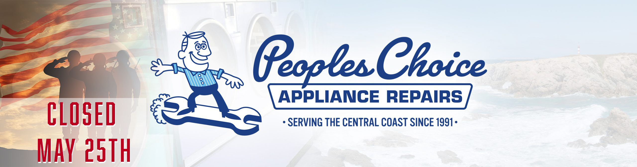 CLOSED MAY 25th - Peoples Choice Appliance Repairs Serving the Central Coast Since 1991